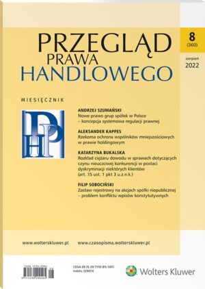 Przegląd Prawa Handlowego - Nr 8/2022 [360]