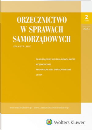 Orzecznictwo w Sprawach Samorządowych - Nr 2/2023