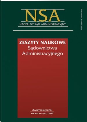 Zeszyty Naukowe Sądownictwa Administracyjnego - Nr 4/2020 (91)