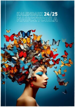 Kalendarz 2024/2025 nauczyciela B5 bezbarwny Motyle