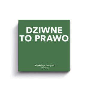Gra Dziwne to prawo …
