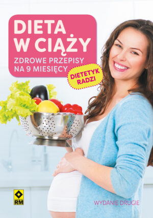 Dieta w ciąży wyd. 2
