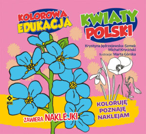 Kwiaty polski kolorowa edukacja