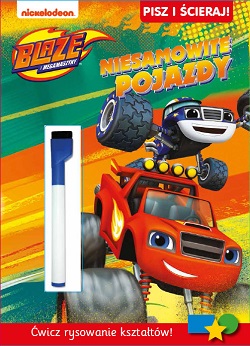 Niesamowite pojazdy blaze i megamaszyny pisz i ścieraj ćwicz rysowanie kształtów