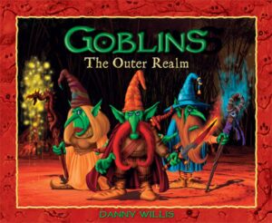 Gobliny. Odległe królestwo