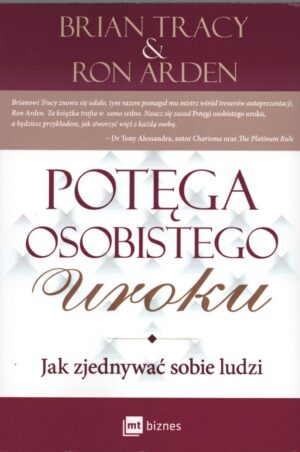 Potęga osobistego uroku wyd. 2013