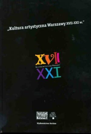 Kultura artysytczna Warszawy xvii-xxi wieku