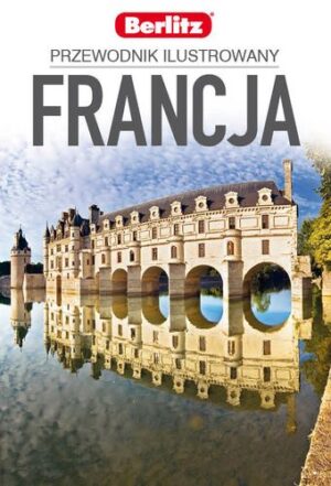 Francja. Przewodnik ilustrowany