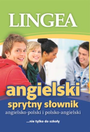 Sprytny słownik angielsko-polski polsko-angielski wyd. 3