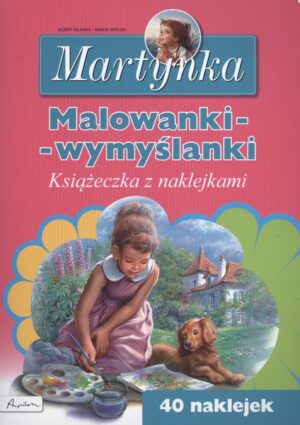 Malowanki wymyślanki Martynka
