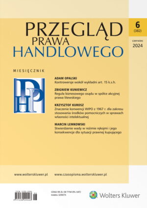 Przegląd Prawa Handlowego - Nr 6/2024 [382]