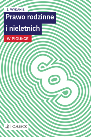 Prawo rodzinne i nieletnich w pigułce + testy online
