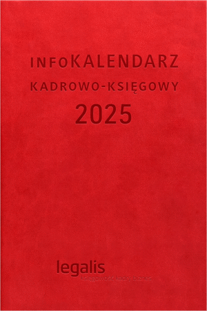 infoKALENDARZ kadrowo-księgowy 2025