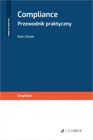 Compliance. Przewodnik praktyczny