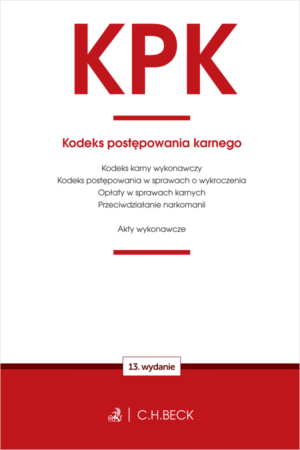 KPK. Kodeks postępowania karnego oraz ustawy towarzyszące