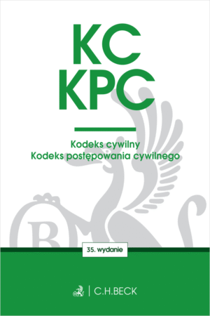 KC. KPC. Kodeks cywilny. Kodeks postępowania cywilnego. Edycja Sędziowska
