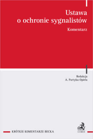 Ustawa o ochronie sygnalistów. Komentarz