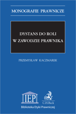 Dystans do roli w zawodzie prawnika