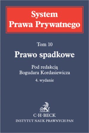Prawo spadkowe. System Prawa Prywatnego. Tom 10