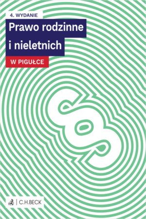 Prawo rodzinne i nieletnich w pigułce + testy online