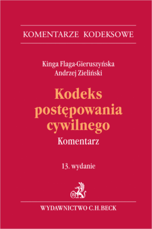 Kodeks postępowania cywilnego. Komentarz