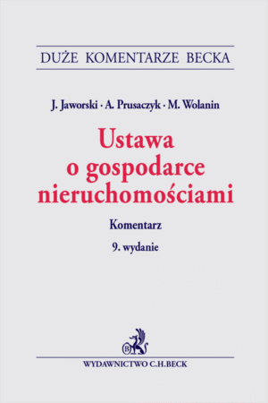 Ustawa o gospodarce nieruchomościami. Komentarz