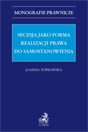 Secesja jako forma realizacji prawa do samostanowienia