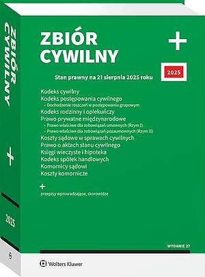 Kodeks cywilny. Kodeks postępowania cywilnego. Dochodzenie roszczeń w postępowaniu grupowym. Kodeks rodzinny i opiekuńczy. Prawo prywatne międzynarodo