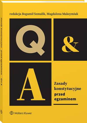 Zasady konstytucyjne. Przed egzaminem