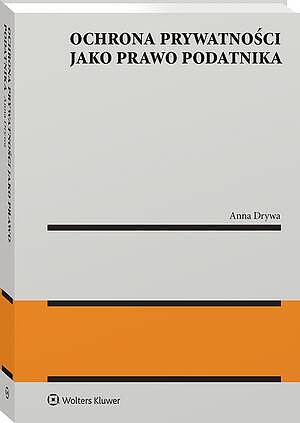 Ochrona prywatności jako prawo podatnika