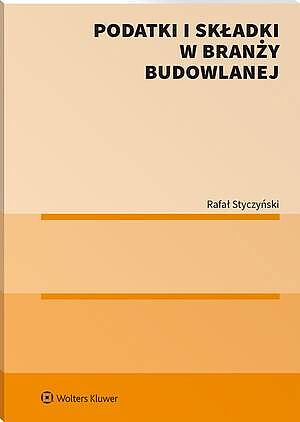 Podatki i składki w branży budowlanej