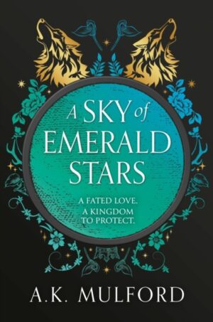 A Sky of Emerald Stars. Book 2
