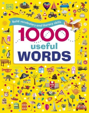1000 Useful Words. Build Vocabulary and Literacy Skills wer. angielska