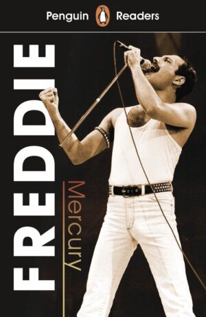 Freddie Mercury. Penguin Readers Level 5 wer. angielska
