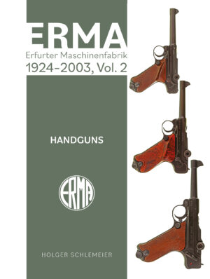 ERMA. Erfurter Maschinenfabrik, 1924–2003, Vol. 2