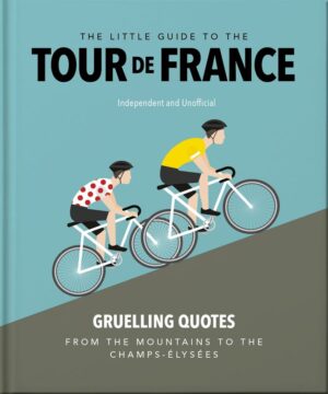 The Little Guide to The Tour de France wer. angielska