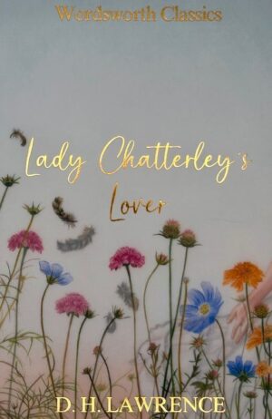 Lady Chatterley's Lover. Wordsworth Classics wer. angielska