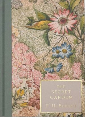 The Secret Garden. Wordsworth Heritage Collection wer. angielska
