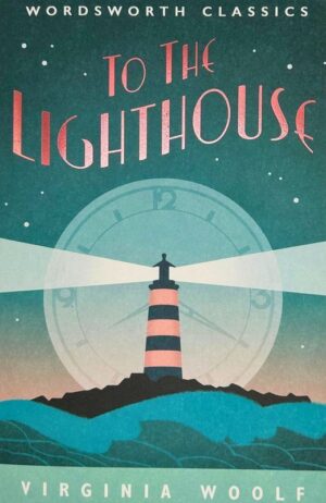 To the Lighthouse. Wordsworth Classics wer. angielska