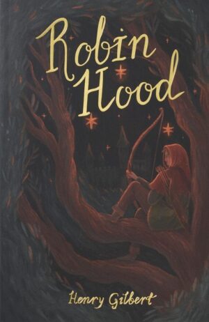 Robin Hood. Wordsworth Children's Classics wer. angielska