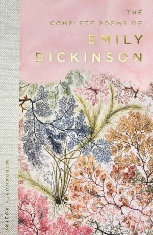 The Selected Poems of Emily Dickinson. Wordsworth Poetry Library wer. angielska
