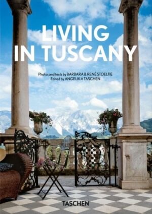 Living in Tuscany. 45th Ed. We. angielska