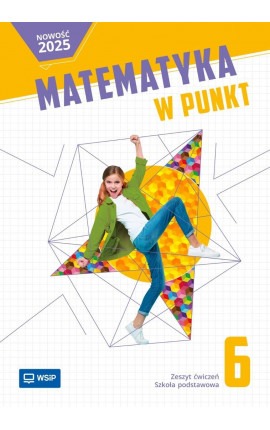 Matematyka w punkt zeszyt ćwiczeń klasa 6 szkoła podstawowa