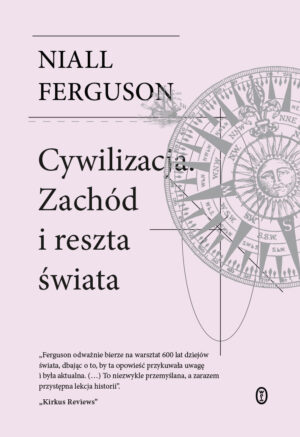 Cywilizacja. Zachód i reszta świata wyd. 2025