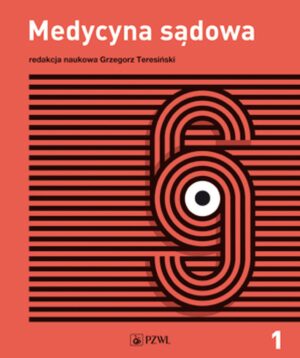 Medycyna sądowa Tom 1