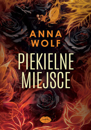 Piekielne miejsce. Piekielna dylogia. Tom 2