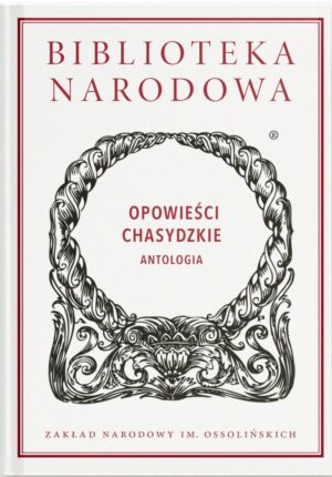 Opowieści chasydzkie. Antologia