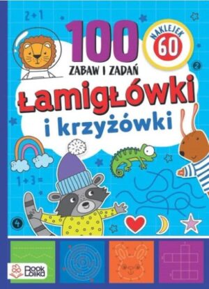 Lamigłówki  i krzyżówki. Ponad 100 zabaw i zadań. NOWE