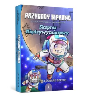 Minecraft. Przygody siphano. Ekspres międzywymiarowy