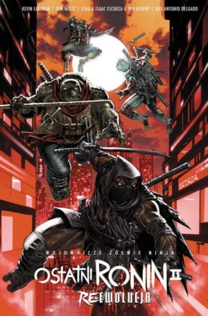 Wojownicze Żółwie Ninja. Ostatni Ronin II: Re-Ewolucja